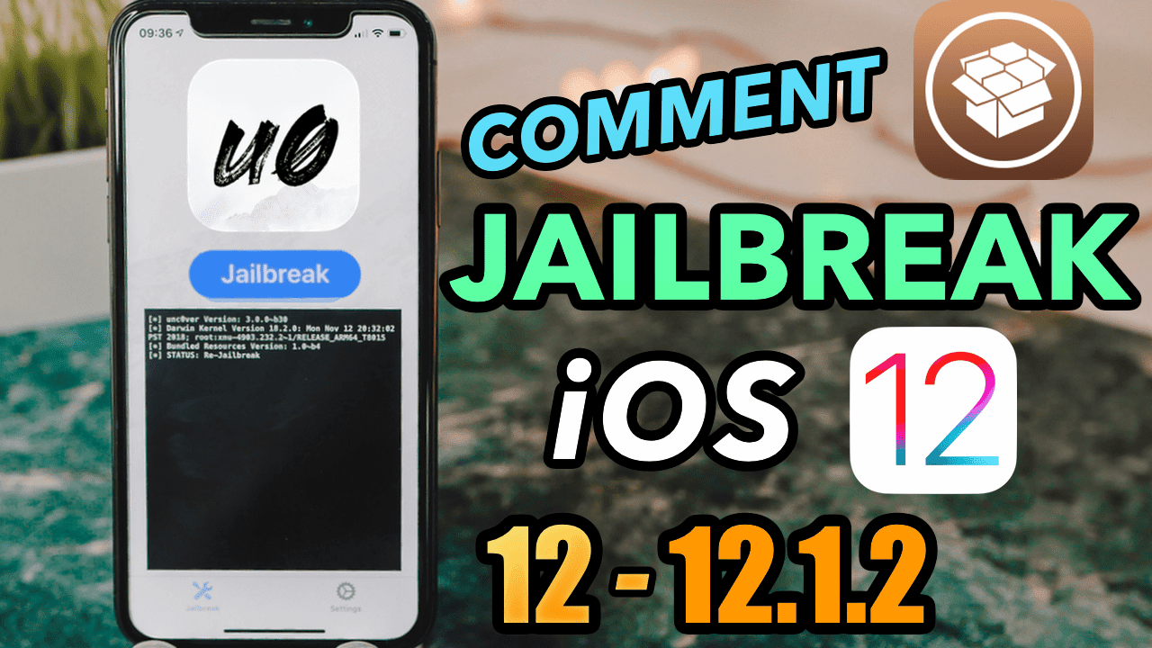 Comment Jailbreak son iPhone sous iOS 12 avec Cydia grâce à Unc0ver
